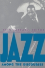 Jazz Among the Discourses - eBook