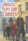 Janusz Korczak's Children - Book