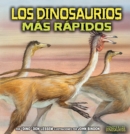Los dinosaurios mas rapidos (The Fastest Dinosaurs) - eBook