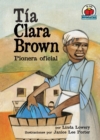 Tia Clara Brown (Aunt Clara Brown) : Pionera oficial - eBook