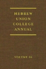 Hebrew Union College Annual, Volume 86 - Book