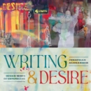 Writing and Desire : Queer Ways of Composing - Book