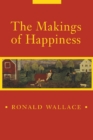 The Makings of Happiness - Book