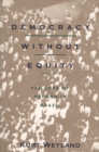 Democracy Without Equity : Failures of Reform in Brazil - Book