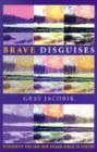 Brave Disguises - Book