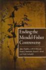 Ending the Mendel-Fisher Controversy - Book