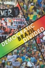 Democratic Brazil Divided - Book