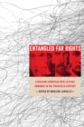 Entangled Far Rights : A Russian-European Intellectual Romance in the Twentieth Century - Book