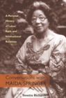 Conversations With Maida Springer : A Personal History Of Labor, Race, and International Relations - eBook