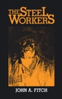 The Steel Workers - eBook