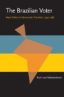 The Brazilian Voter : Mass Politics in Democratic Transition, 1974-1986 - eBook