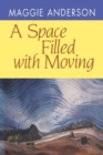 A Space Filled with Moving - eBook