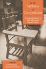 In the Archives of Composition : Writing and Rhetoric in High Schools and Normal Schools - eBook