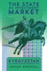 The State as Investment Market : Kyrgyzstan in Comparative Perspective - eBook