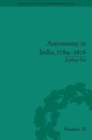 Astronomy in India, 1784-1876 - eBook