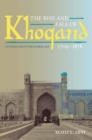 The Rise and Fall of Khoqand, 1709-1876 : Central Asia in the Global Age - eBook