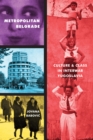 Metropolitan Belgrade : Culture and Class in Interwar Yugoslavia - eBook