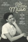 The Once and Future Muse : The Poetry and Poetics of Rhina P. Espaillat - eBook