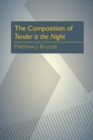 Composition of Tender is the Night, The - Book