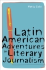 Latin American Adventures in Literary Journalism - eBook