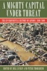 A Mighty Capital under Threat : The Environmental History of London, 1800-2000 - eBook