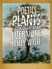 The Poetics of Plants in Spanish American Literature - eBook