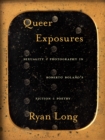 Queer Exposures : Sexuality and Photography in Roberto Bolano's Fiction and Poetry - eBook