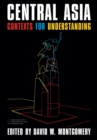 Central Asia : Contexts for Understanding - eBook