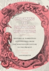 Imagining the Darwinian Revolution : Historical Narratives of Evolution from the Nineteenth Century to the Present - eBook