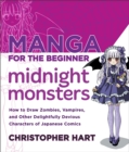 Manga for the Beginner: Midnight Monsters - Book