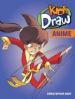 Kids Draw Anime - Book