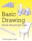Basic Drawing Made Amazingly Easy - Book