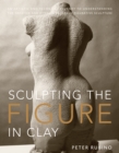 Sculpting the Figure in Clay - Book