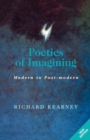 Poetics of Imagining : Modern and Post-modern - Book