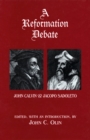 A Reformation Debate : John Calvin & Jacopo Sadoleto - Book