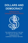 Dollars and Democracy : A Blueprint for Campaign Finance Reform - Book