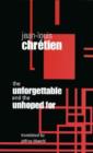 The Unforgettable and the Unhoped For - Book