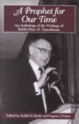 A Prophet for Our Time : An Anthology of the Writings of Rabbi Marc H. Tannenbaum - Book