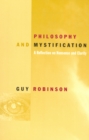Philosophy and Mystification - Book