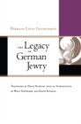 The Legacy of German Jewry - Book