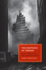 The Rhetoric of Terror : Reflections on 9/11 and the War on Terror - Book