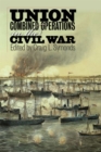 Union Combined Operations in the Civil War - Book