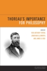 Thoreau's Importance for Philosophy - Book