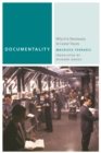 Documentality : Why It Is Necessary to Leave Traces - Book
