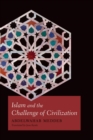 Islam and the Challenge of Civilization - eBook