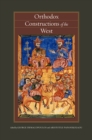 Orthodox Constructions of the West - Book