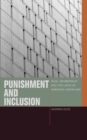 Punishment and Inclusion : Race, Membership, and the Limits of American Liberalism - Book