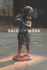 Salvage Work : U.S. and Caribbean Literatures amid the Debris of Legal Personhood - Book