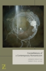Constellations of a Contemporary Romanticism - Book