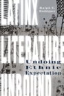 Latinx Literature Unbound : Undoing Ethnic Expectation - Book